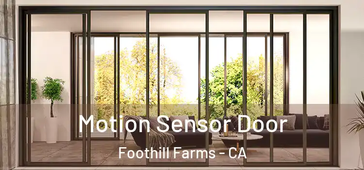 Motion Sensor Door Foothill Farms - CA
