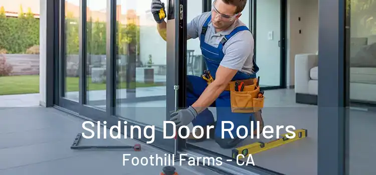 Sliding Door Rollers Foothill Farms - CA