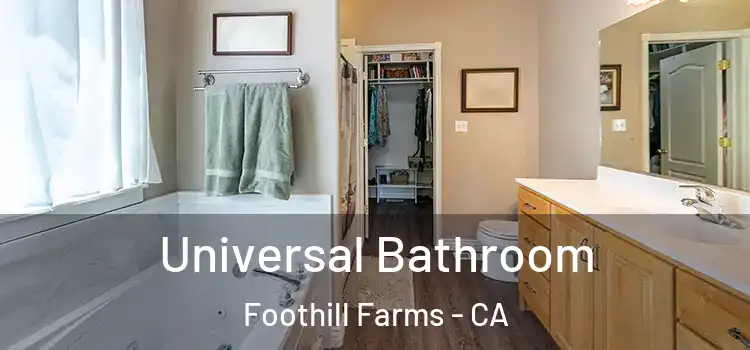 Universal Bathroom Foothill Farms - CA